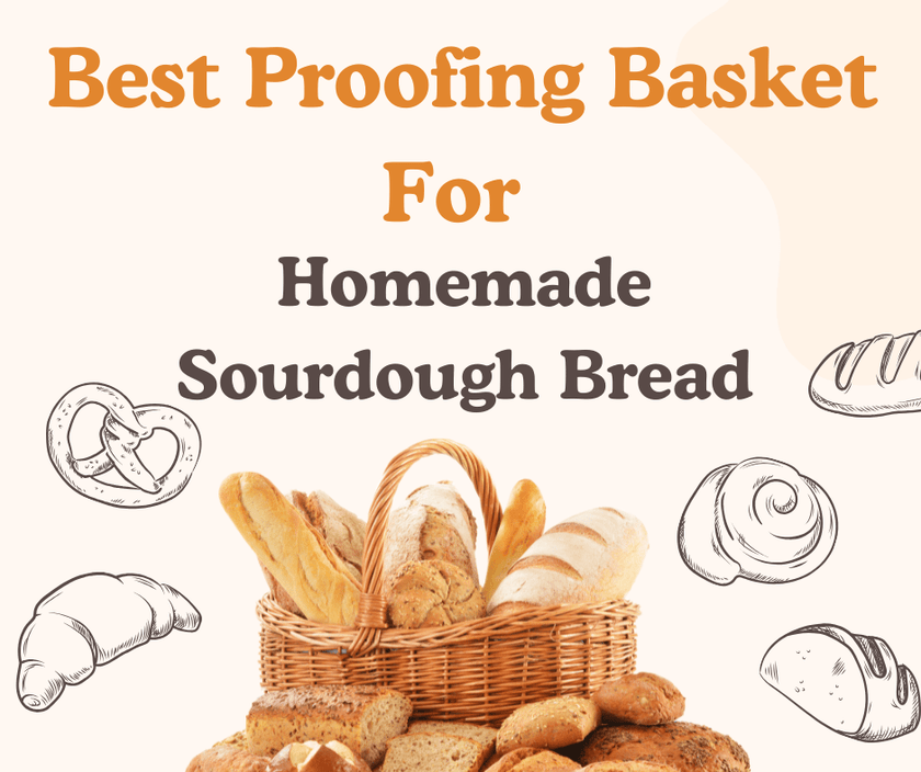 Best Proofing Basket Tips for Homemade Sourdough Bread – Abioto Baking
